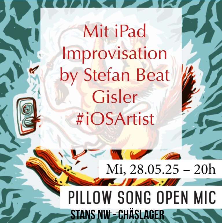 iPad Performance am Pillow Song Open Mic Stans – Chäslager